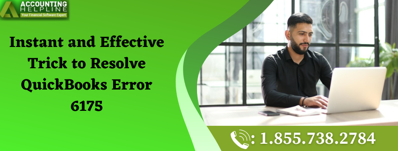 Easy Steps to Resolve QuickBooks Error 6175