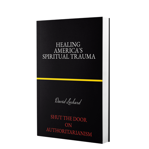 Healing America: Confronting Spiritual Trauma and Reclaiming Collective Hope